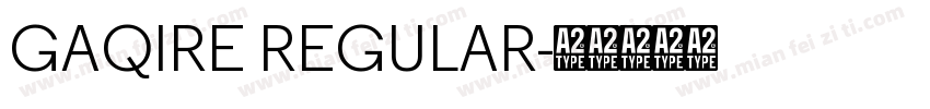 GAQIRE REGULAR字体转换